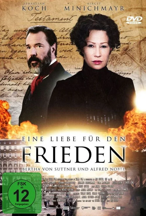 Poster de Eine Liebe für den Frieden – Bertha von Suttner und Alfred Nobel
