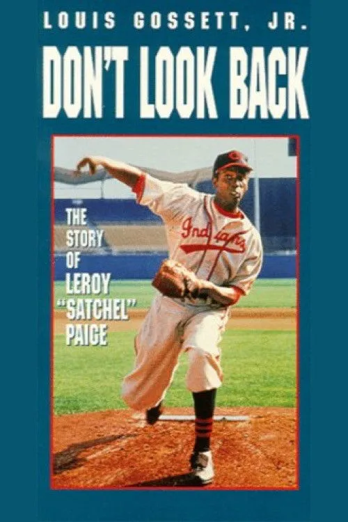 Poster de Don't Look Back: The Story of Leroy "Satchel" Paige