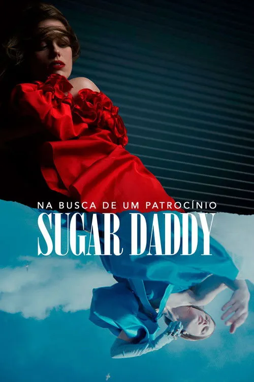 Poster de Sugar Daddy - Na Busca de um patrocínio
