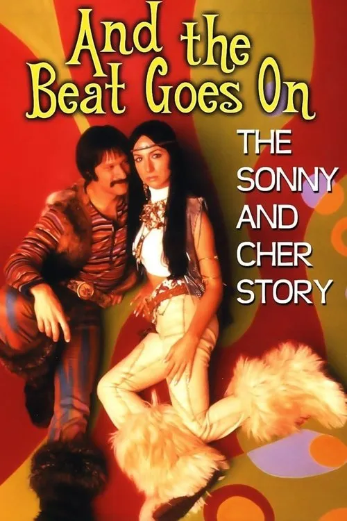 Poster de And the Beat Goes On: The Sonny and Cher Story