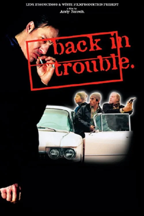 Poster de Back in Trouble