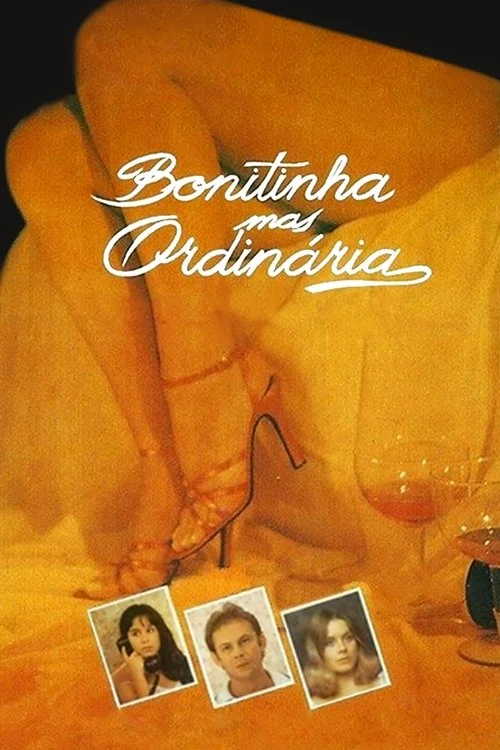 Poster de Bonitinha mas Ordinária ou Otto Lara Rezende