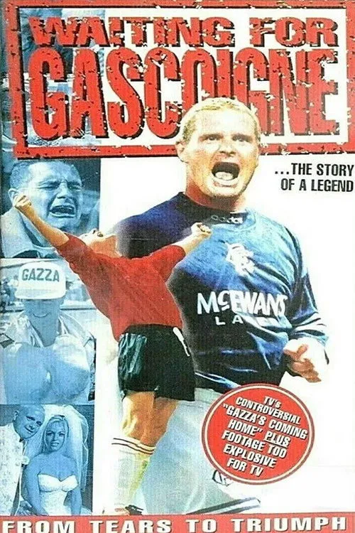 Poster de Waiting for Gascoigne: The Story of a Legend