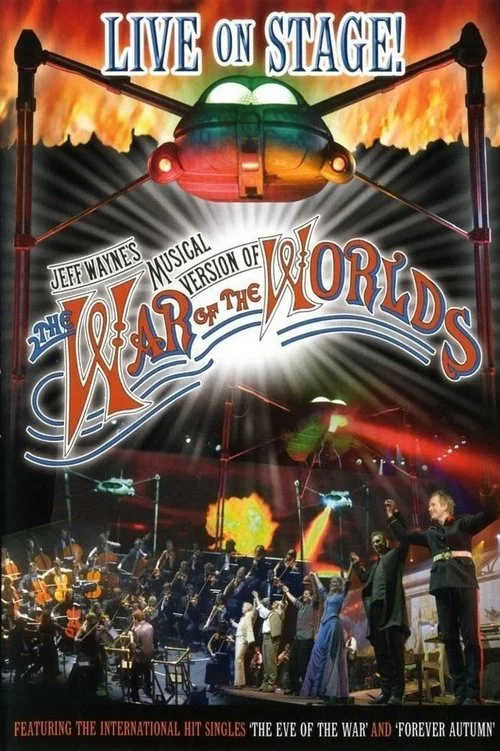 Poster de Jeff Wayne's Musical Version of The War of the Worlds: Live