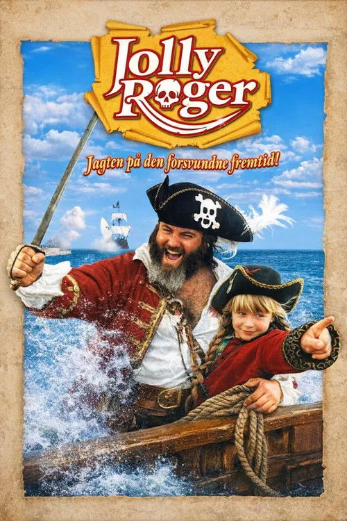 Poster de Jolly Roger - Jagten på den forsvundne fremtid!