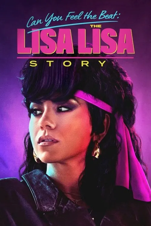 Poster de Can You Feel the Beat: The Lisa Lisa Story
