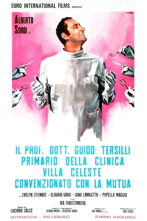 Poster de Il Prof. Dott. Guido Tersilli primario della Clinica Villa Celeste convenzionata con la Mutua