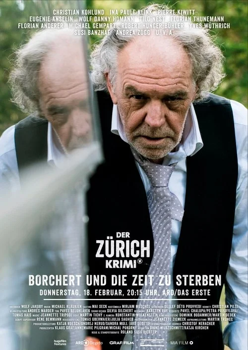 Poster de Der Zürich-Krimi: Borchert und die Zeit zu sterben