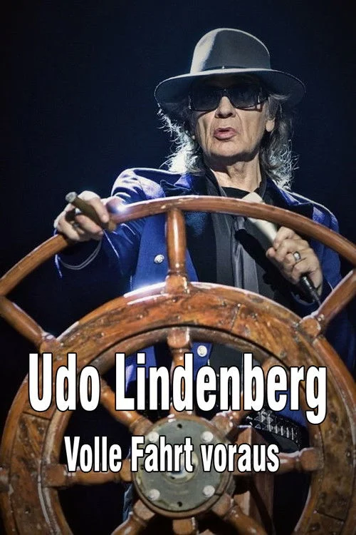 Poster de Udo Lindenberg: Volle Fahrt voraus - Begegnungen auf dem Lindischen Ozean