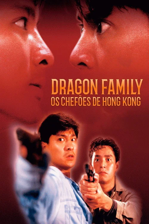 Poster de Dragon Family: Os Chefões de Hong Kong