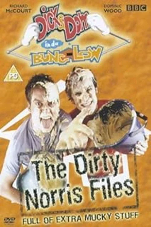 Poster de Dick and Dom in da Bungalow: The Dirty Norris Files