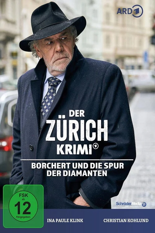 Poster de Der Zürich-Krimi: Borchert und die Spur der Diamanten