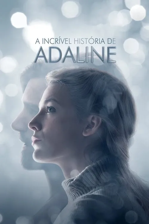 Poster de A Incrível História de Adaline