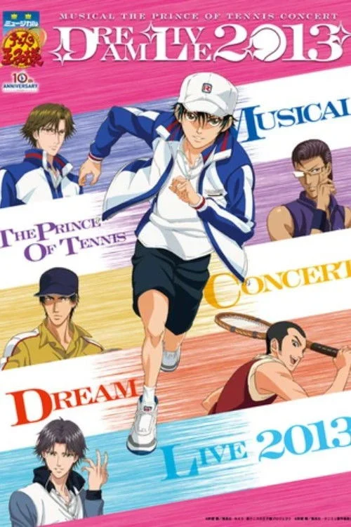 Poster de Musical The Prince Of Tennis Concert: Dream Live 2013