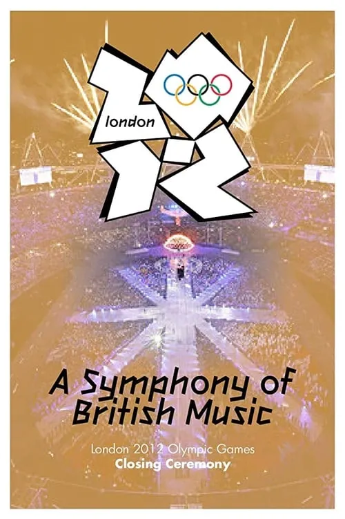 Poster de London 2012 Olympic Closing Ceremony: A Symphony of British Music Português (pt-BR)
