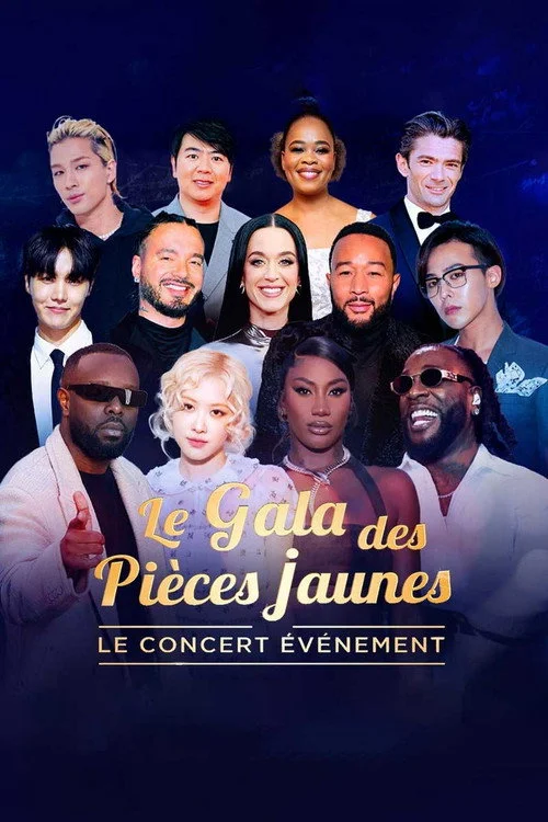 Poster de Le Gala des Pièces Jaunes 2025 : Le concert événement