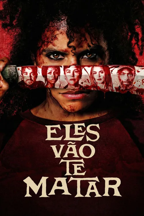Eles Vão te Matar