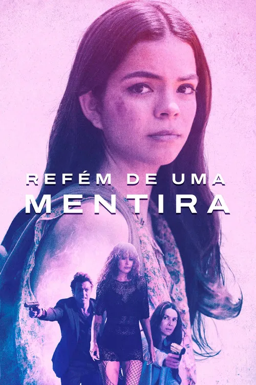 Poster de Refém de Uma Mentira
