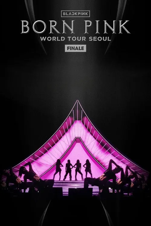 Poster de BLACKPINK - WORLD TOUR [BORN PINK] FINALE IN SEOUL