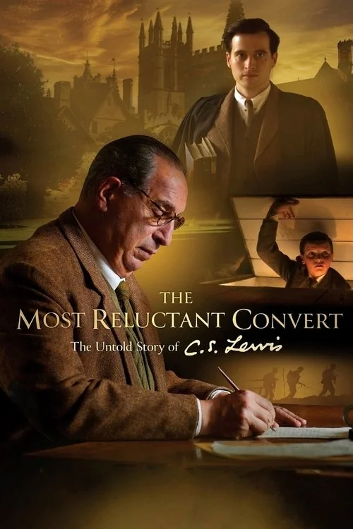 Poster de The Most Reluctant Convert: The Untold Story of C.S. Lewis
