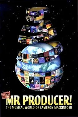 Poster de Hey, Mr. Producer! The Musical World of Cameron Mackintosh