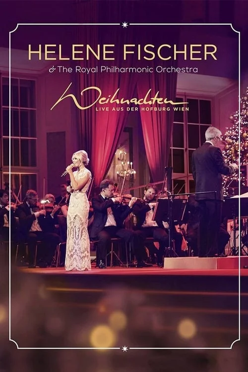 Poster de Helene Fischer - Weihnachten - Live aus der Hofburg Wien