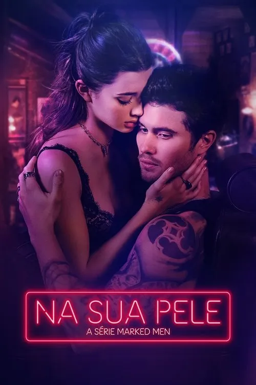 Na Sua Pele – A Série Marked Men