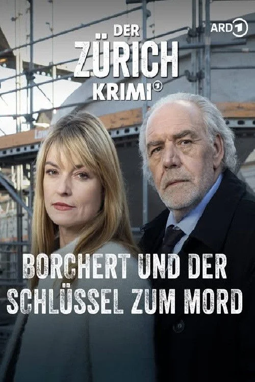 Poster de Der Zürich-Krimi:Borchert und der Schlüssel zum Mord