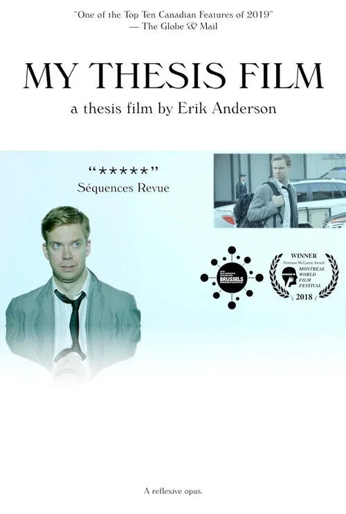 Poster de My Thesis Film: A Thesis Film by Erik Anderson