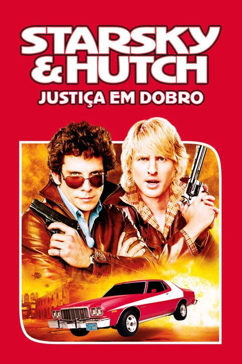 Poster de Starsky & Hutch: Justiça em Dobro