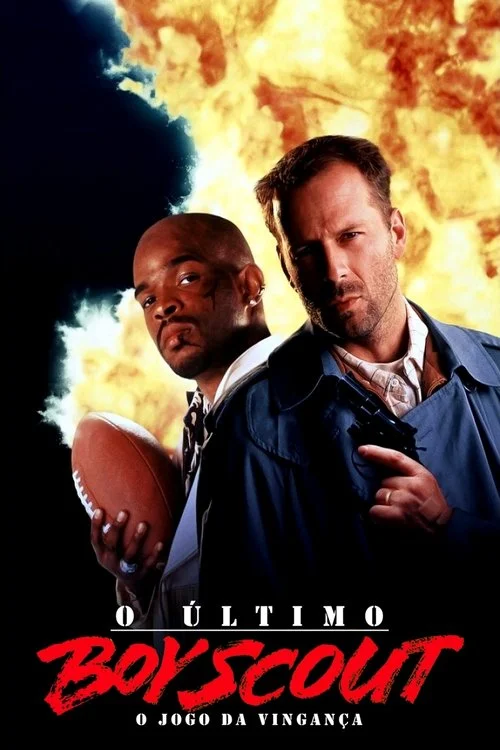 Poster de O Último Boy Scout: O Jogo da Vingança