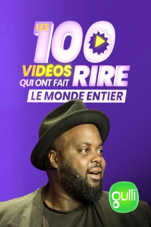 Poster de Les 100 vidéos qui ont fait rire le monde entier