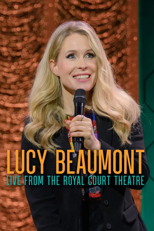 Poster de Lucy Beaumont: Live From The Royal Court Theatre