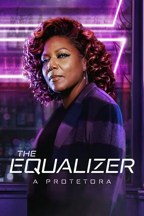 The Equalizer – A Protetora