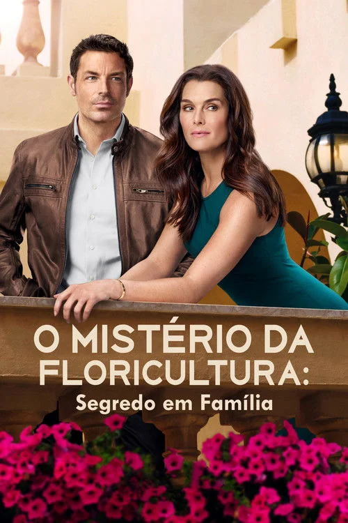 Poster de O Mistério da Floricultura: Segredo em Família